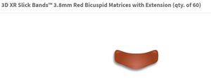 3d xr slick bands 3.8mm red bicuspid w/ext. matr.